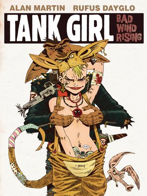cover image of Tank Girl: Bad Wind Rising (2010), Issue 1